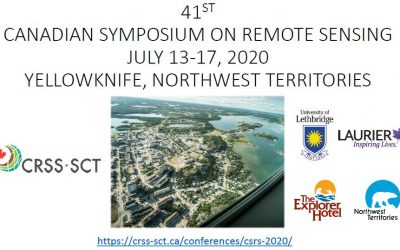41st Canadian Symposium on Remote Sensing: July 13-17, 2020; Yellowknife, NWT